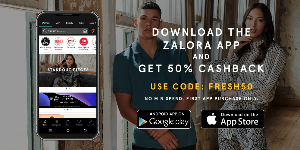 App Download For IOS And Android | ZALORA Philippines