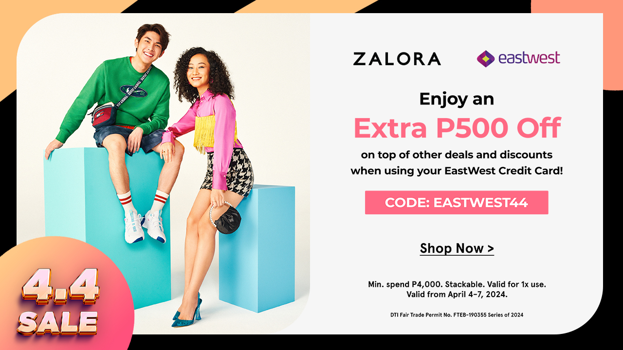 EastWest Bank x ZALORA 4.4